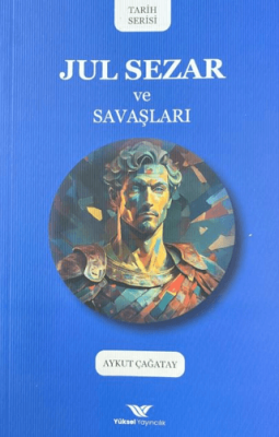Jul Sezar ve Savaşları - 1