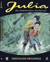 Julia: Bir Kriminoloğun Maceraları Cilt 78 Fırtınanın Ortasında - 1