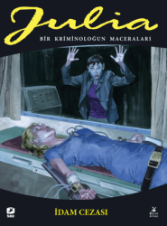 Julia: Bir Kriminoloğun Maceraları Cilt 87 İdam Cezası - Mylos Kitap