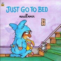 Just Go to Bed Little Critter - Random House
