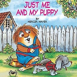 Just Me and My Puppy Little Critter - Random House