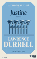 Justine - İskenderiye Dörtlüsü 1 - Can Yayınları