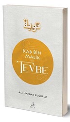 Ka`b Bin Malik ve Tevbe - Fecr Yayınları