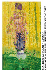 Kabasakal & The Red Fish With The Magical Gaze - Od Kitap