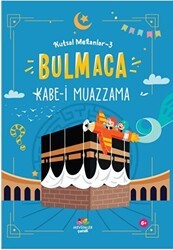 Kutsal Mekanlar 3 - Kabe-i Muazzama - Mevsimler Kitap