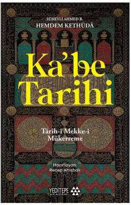 Ka’be Tarihi - 1