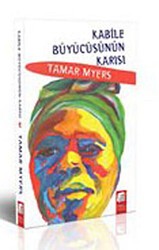 Kabile Büyücüsünün Karısı - Final Kültür Sanat Yayınları