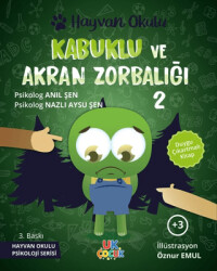 Kabuklu ve Akran Zorbalığı - Hayvan Okulu Serisi - Unikod