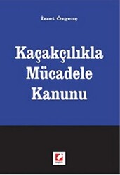 Kaçakçılıkla Mücadele Kanunu - 1