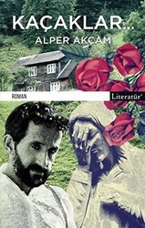 Kaçaklar - Literatür Yayıncılık