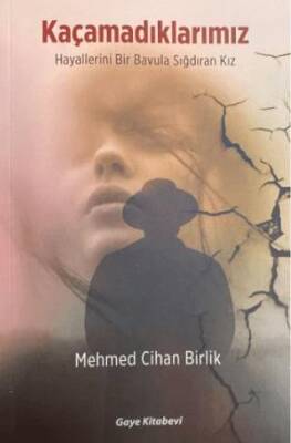 Kaçamadıklarımız - 1