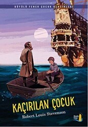 Kaçırılan Çocuk - Büyülü Fener Yayınları