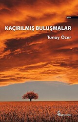 Kaçırılmış Buluşmalar - Okur Kitaplığı