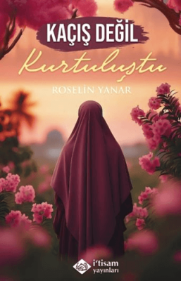 Kaçış Değil Kurtuluştu - 1