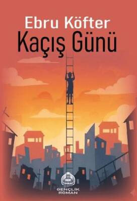 Kaçış Günü - 1