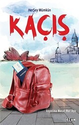 Kaçış - Herşey Mümkün - Ozan Yayıncılık