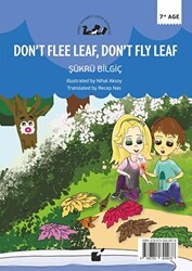 Kaçma Yaprak Uçma Yaprak Don’t Flee Leaf, Don’t Fly Leaf - Öteki Yayınevi