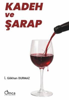 Kadeh ve Şarap - 1