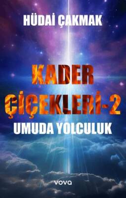 Kader Çiçekleri 2 – Umuda Yolculuk - 1
