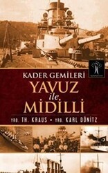 Kader Gemileri Yavuz ile Midilli - İlgi Kültür Sanat Yayınları