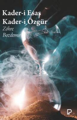 Kader-i Esas Kader-i Özğür - 1