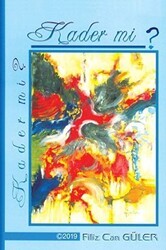 Kader mi ? - Tunç Yayıncılık