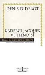 Kaderci Jacques ve Efendisi - İş Bankası Kültür Yayınları