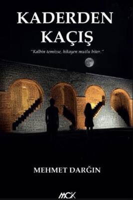 Kaderden Kaçış - 1