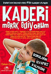 Kaderi Merak Ediyorum - Uğurböceği Yayınları