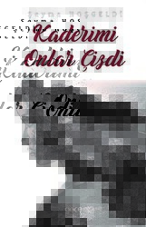 Kaderimi Onlar Çizdi - Gece Kitaplığı