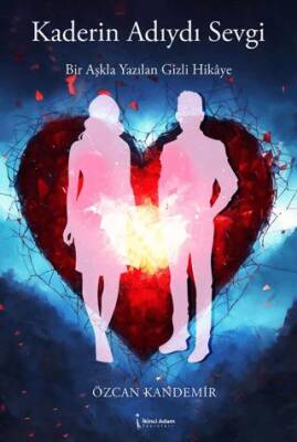 Kaderin Adıydı Sevgi - 1