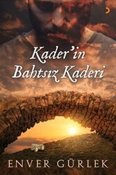 Kader’in Bahtsız Kaderi - Cinius Yayınları