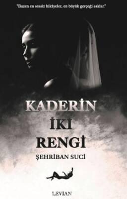 Kaderin İki Rengi - 1