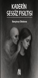 Kaderin Sessiz Fısıltısı - Baygenç Yayıncılık