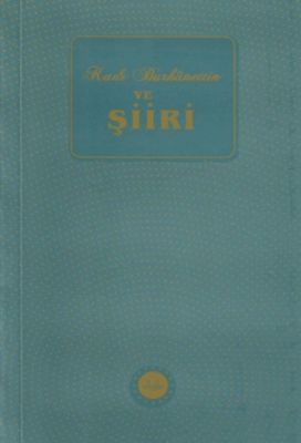 Kadı Burhanettin ve Şiiri - 1