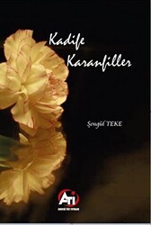 Kadife Karanfiller - Akademi Titiz Yayınları