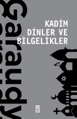 Kadim Dinler ve Bilgelikler - 1