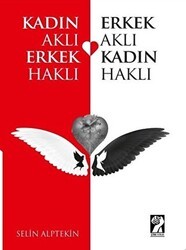 Kadın Aklı Erkek Haklı - Erkek Aklı Kadın Haklı - İştirak Yayınevi