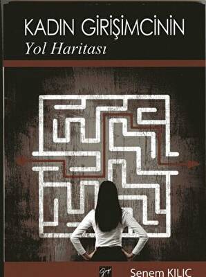 Kadın Girişimcinin Yol Haritası - 1