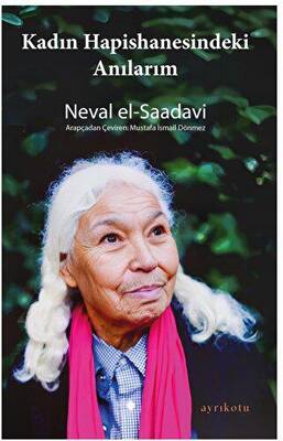 Kadın Hapishanesindeki Anılarım - 1