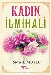 Kadın İlmihali - Mutlu Yayınevi