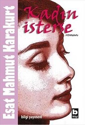 Kadın İsterse - Bilgi Yayınevi