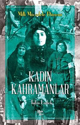 Kadın Kahramanlar - 1