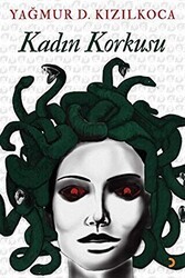 Kadın Korkusu - Cinius Yayınları