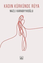 Kadın Kürkünde Rüya - İthaki Yayınları