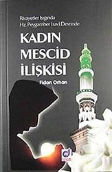 Kadın Mescid İlişkisi - Dua Yayınları