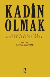 Kadın Olmak - İz Yayıncılık