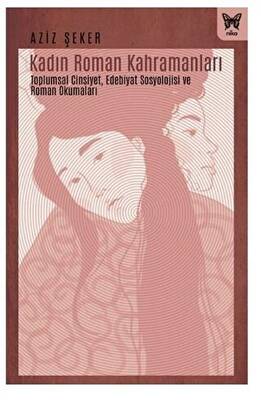 Kadın Roman Kahramanları - 1