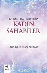 Kadın Sahabiler - Ark Kitapları