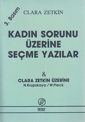 Kadın Sorunu Üzerine Seçme Yazılar - İnter Yayınları